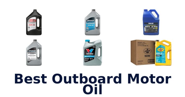 Best Outboard Motor Oil
