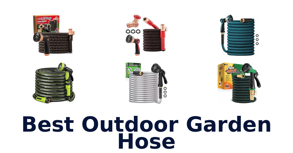 Best Outdoor Garden Hose