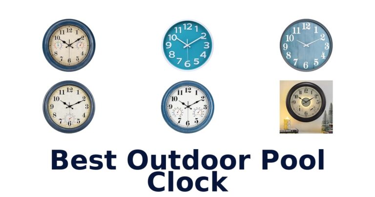 Best Outdoor Pool Clock