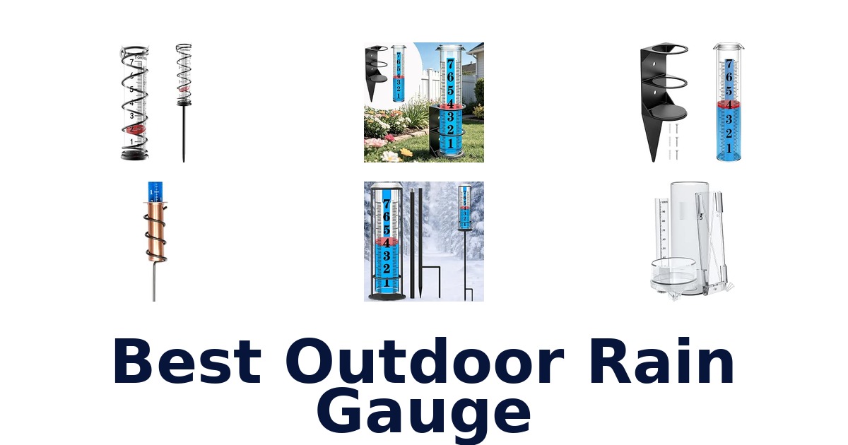 Best Outdoor Rain Gauge