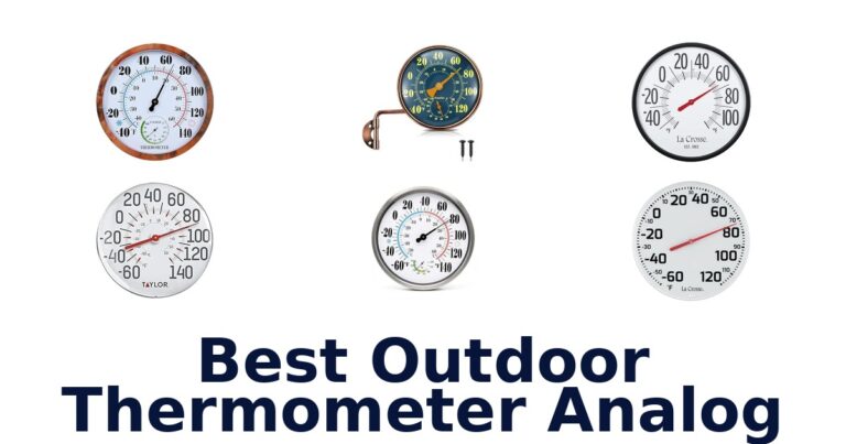 Best Outdoor Thermometer Analog