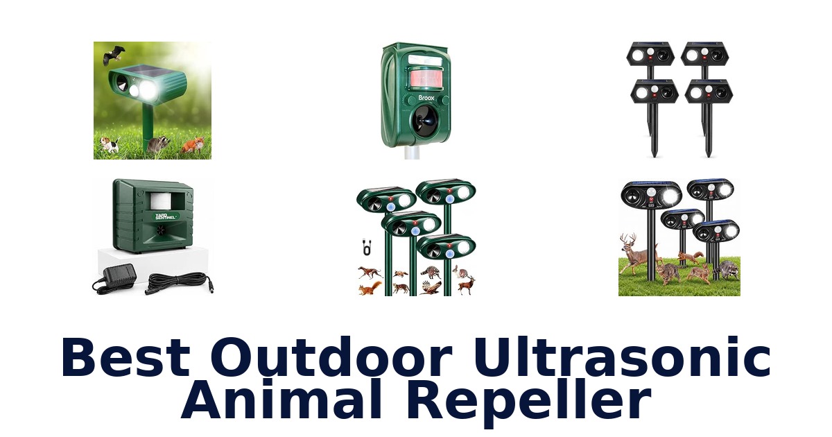 Best Outdoor Ultrasonic Animal Repeller