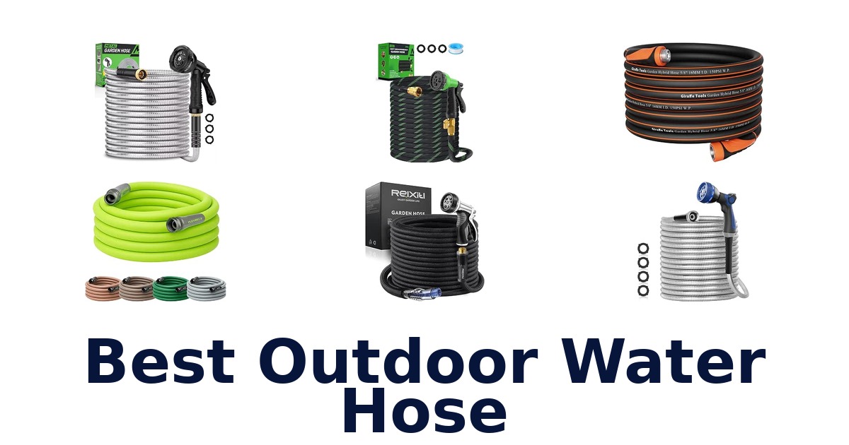 Best Outdoor Water Hose