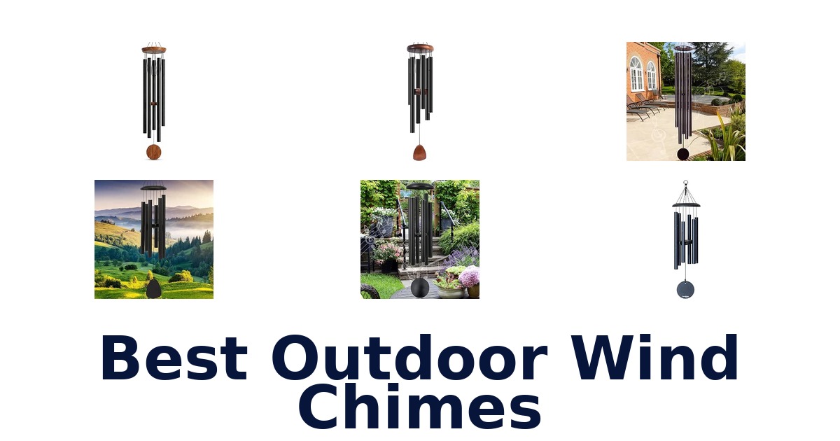 Best Outdoor Wind Chimes