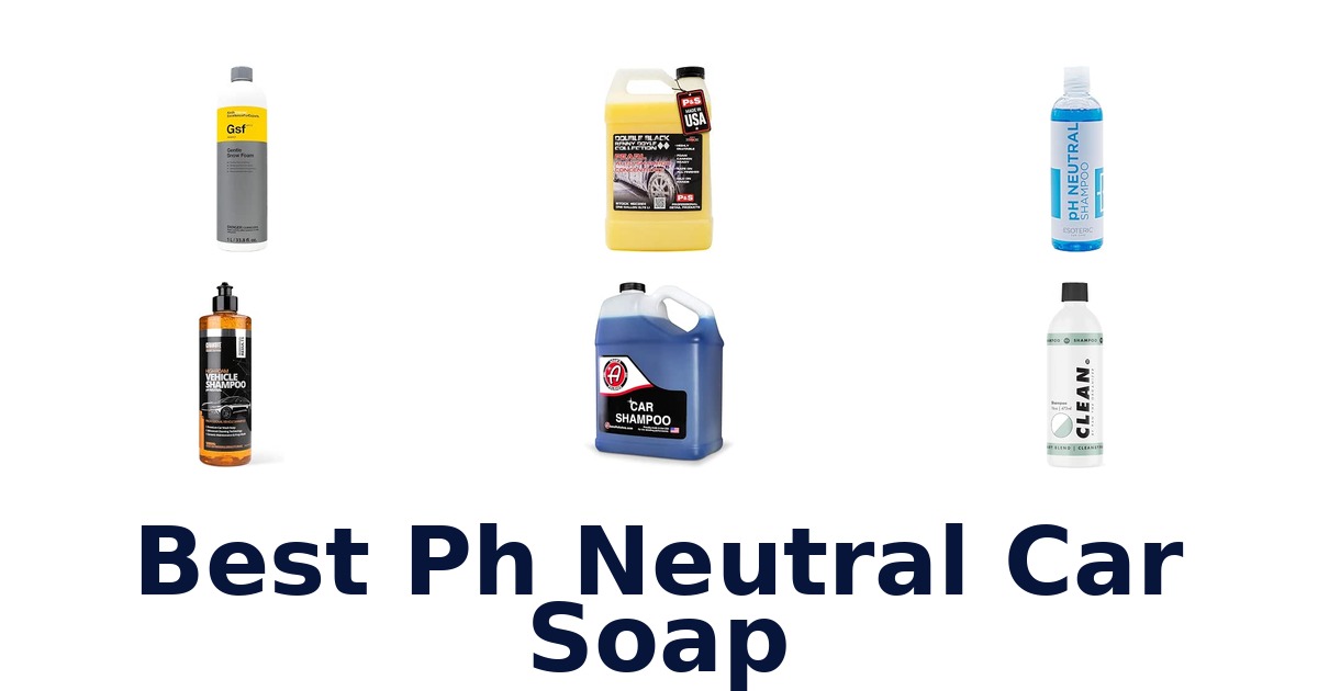 Best Ph Neutral Car Soap