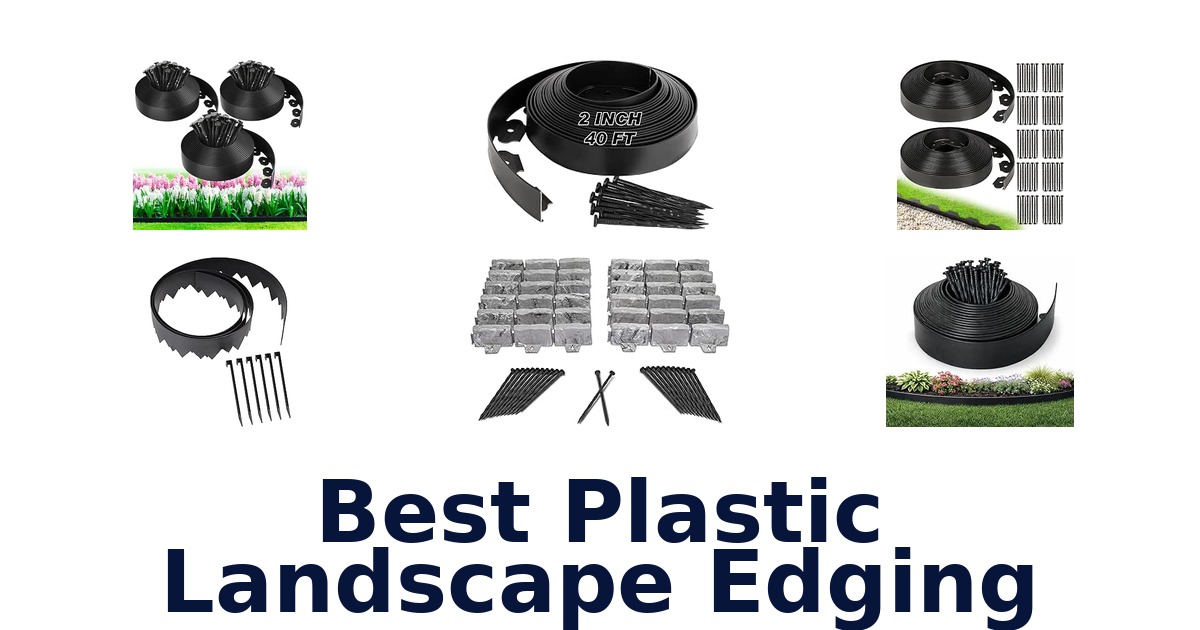 Best Plastic Landscape Edging