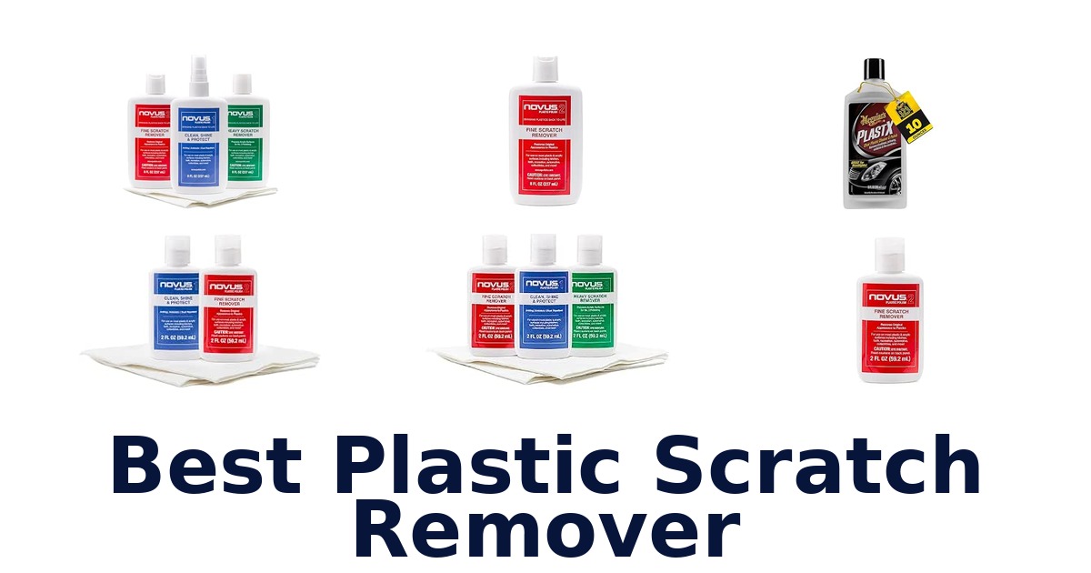 Best Plastic Scratch Remover