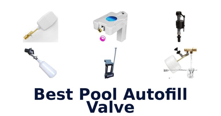 Best Pool Autofill Valve