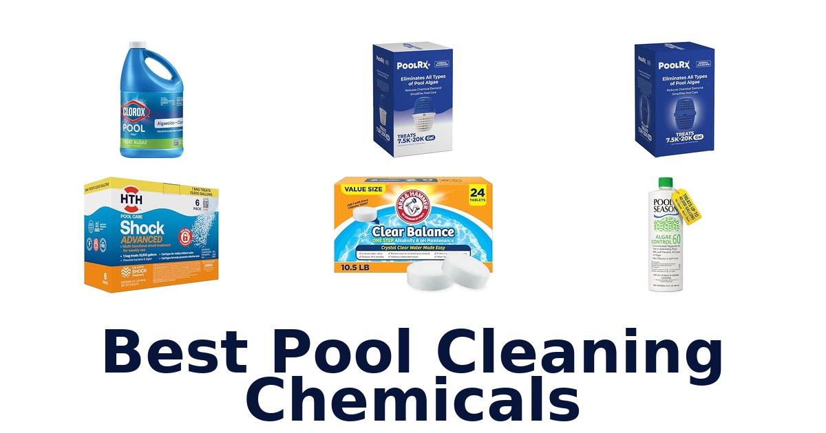 Best Pool Cleaning Chemicals