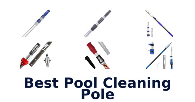 Best Pool Cleaning Pole