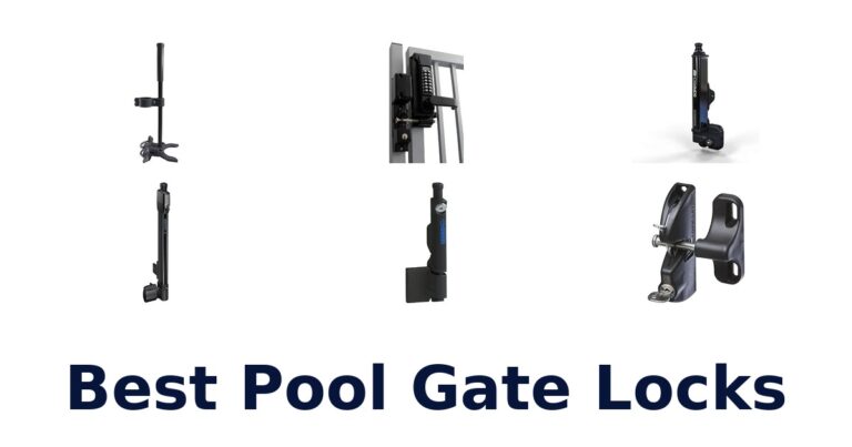 Best Pool Gate Locks