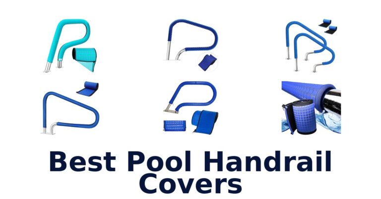 Best Pool Handrail Covers