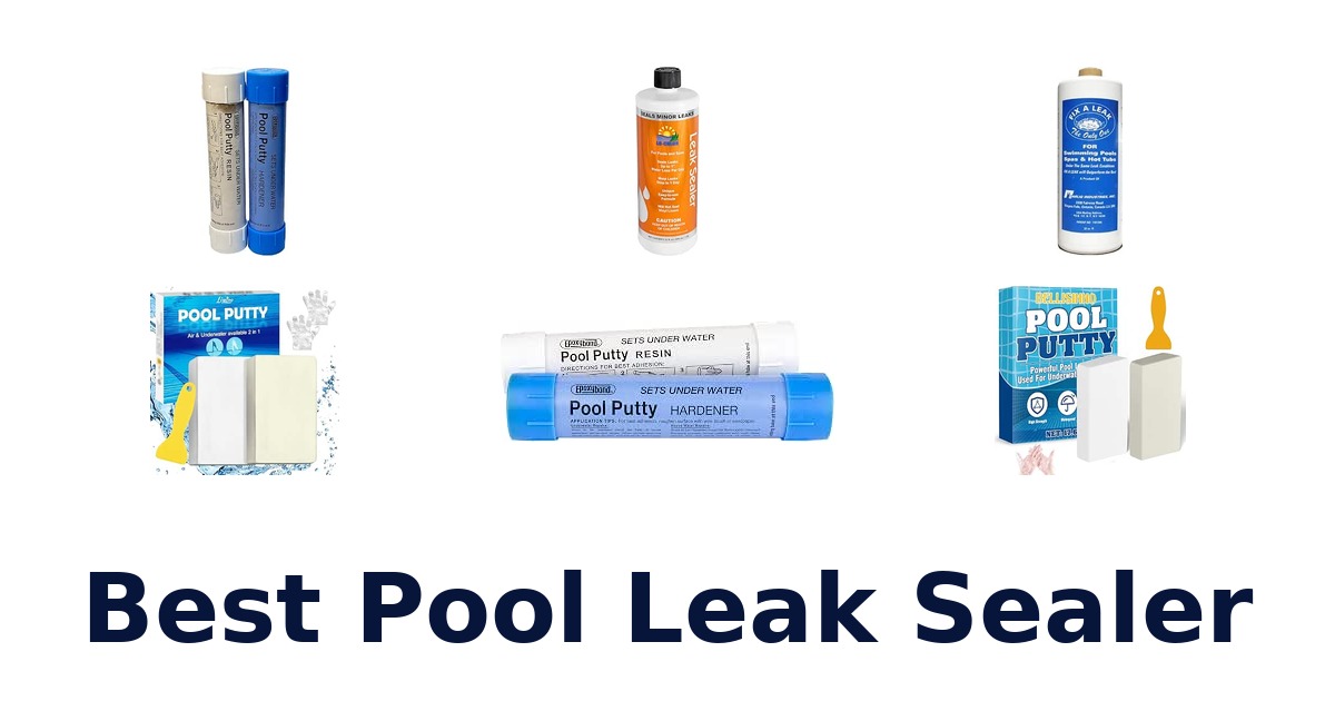 Best Pool Leak Sealer