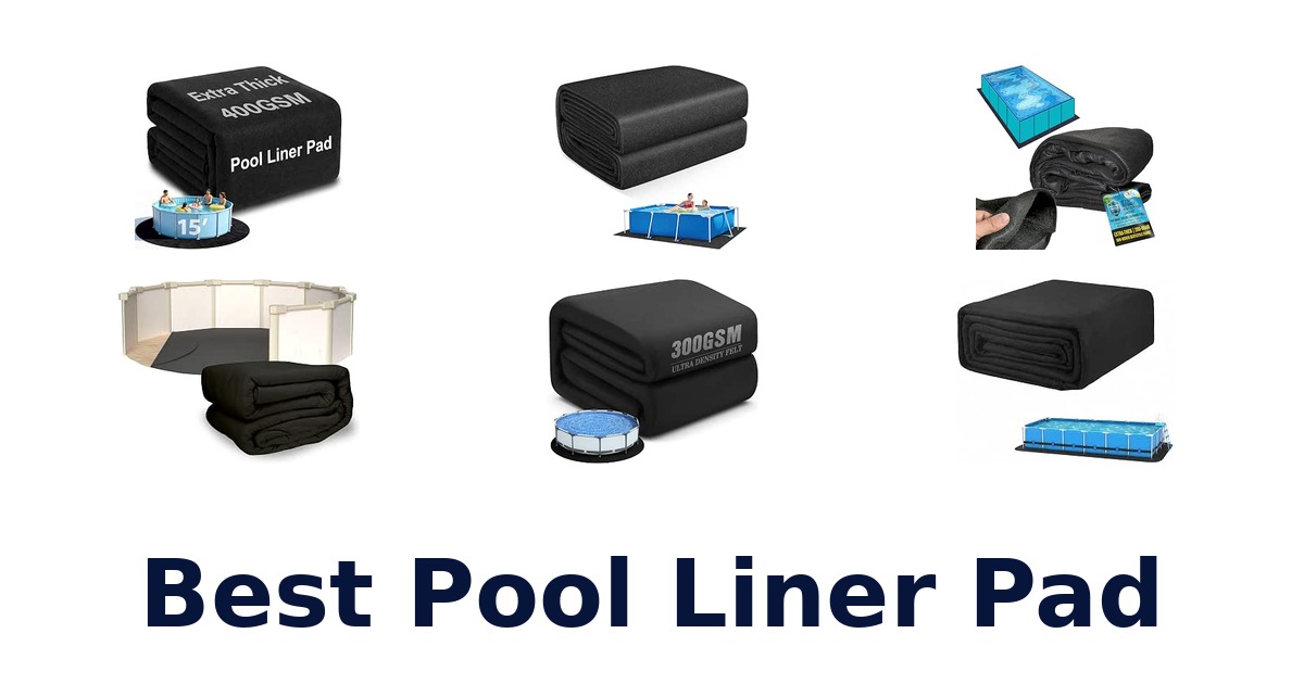 Best Pool Liner Pad