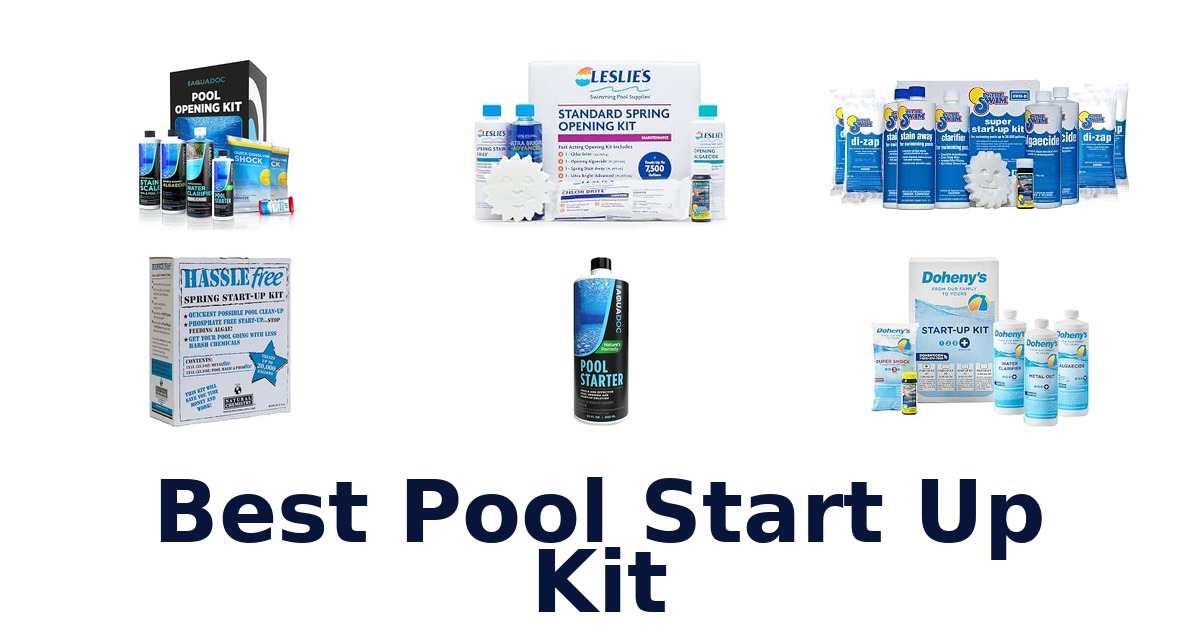 Best Pool Start Up Kit