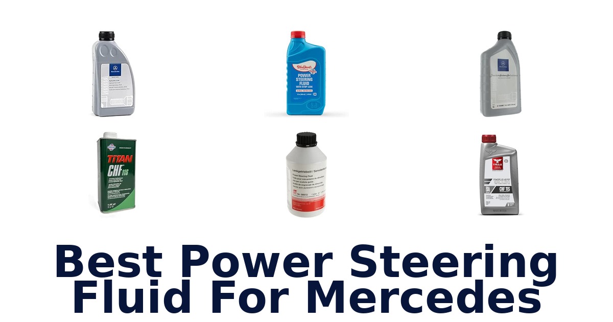 Best Power Steering Fluid For Mercedes