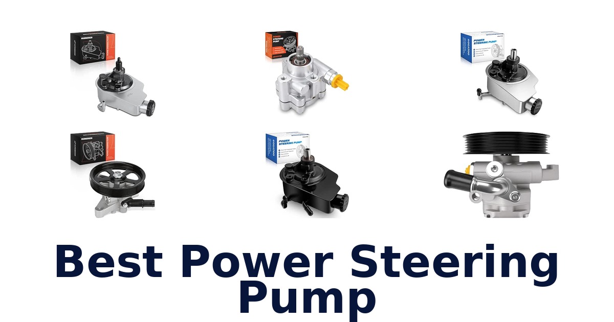 Best Power Steering Pump