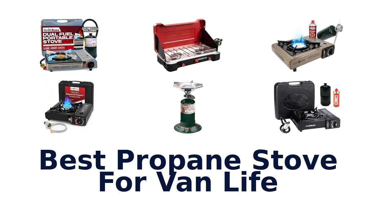 Best Propane Stove For Van Life