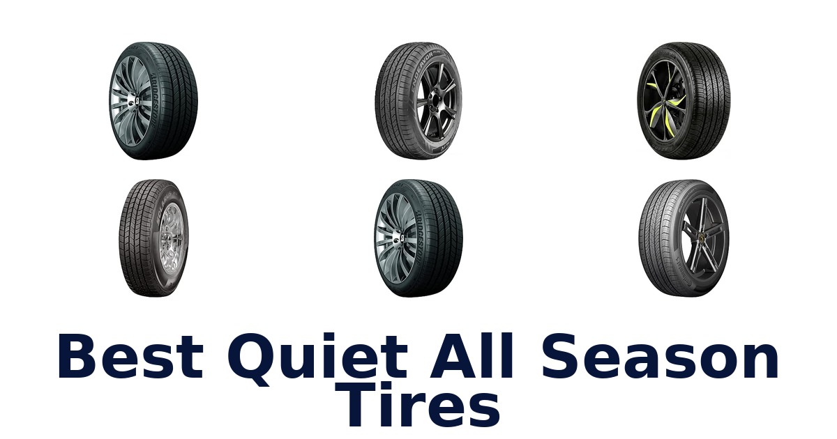 Best Quiet All Season Tires