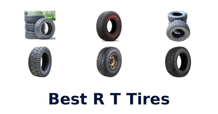 Best R T Tires