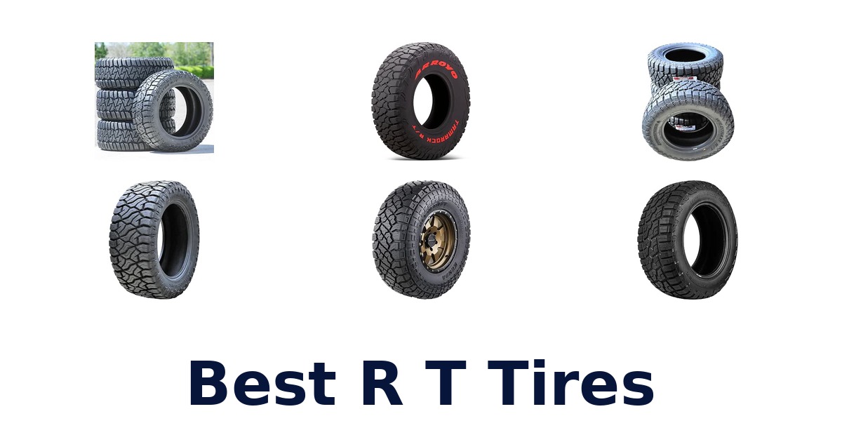 Best R T Tires