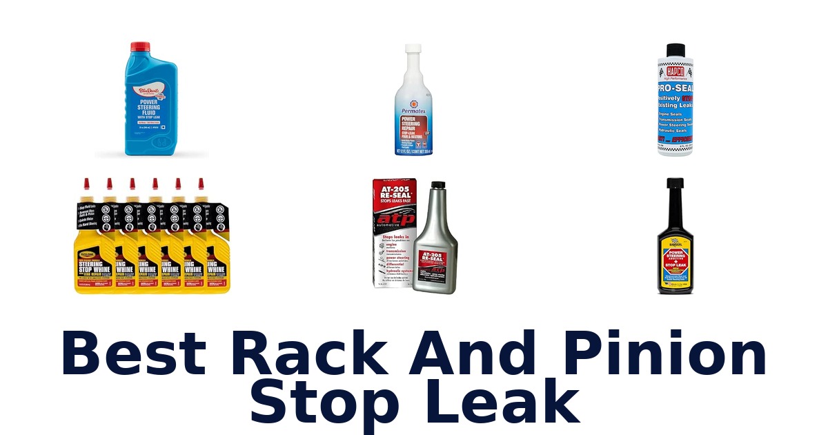Best Rack And Pinion Stop Leak