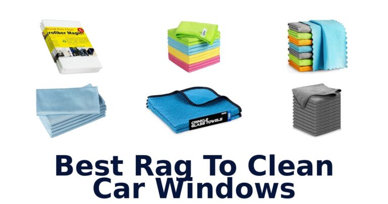 Best Rag To Clean Car Windows