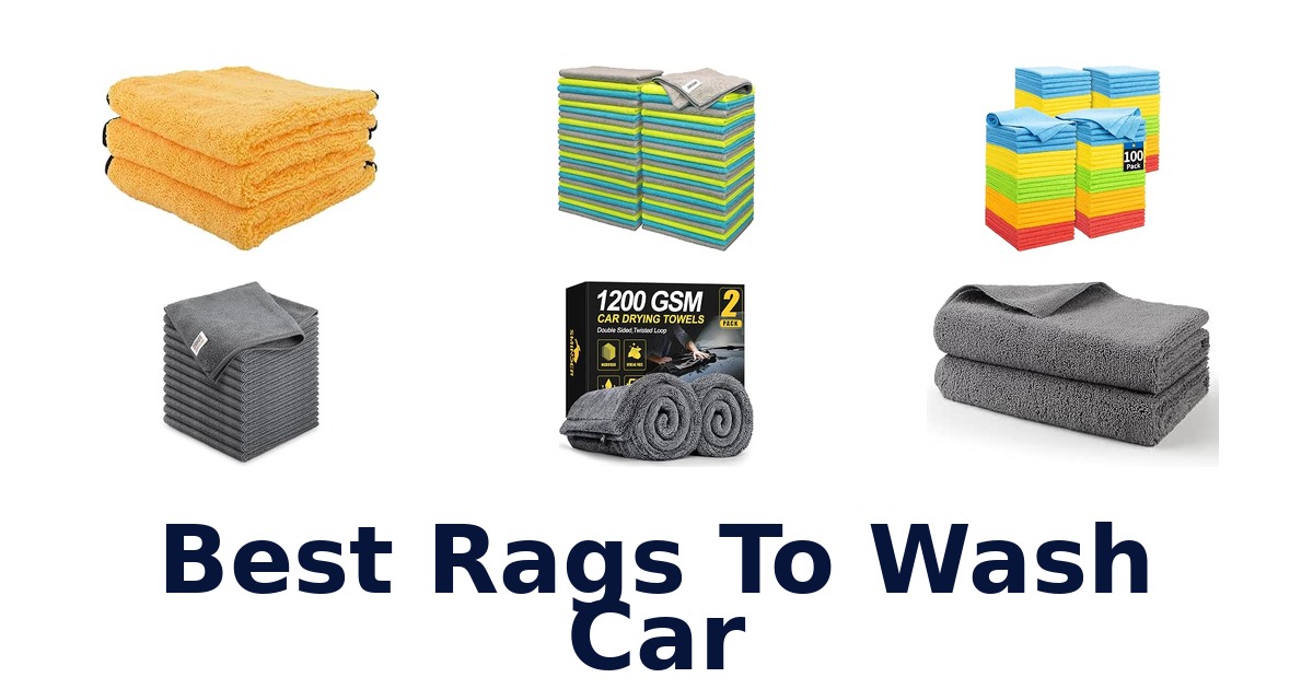 Best Rags To Wash Car