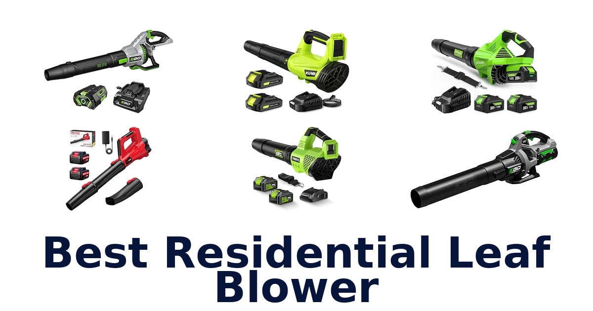 Best Residential Leaf Blower
