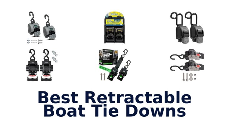 Best Retractable Boat Tie Downs
