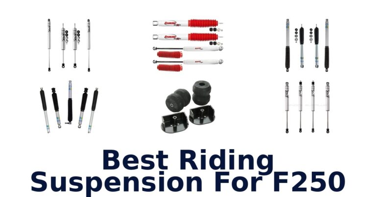 Best Riding Suspension For F250