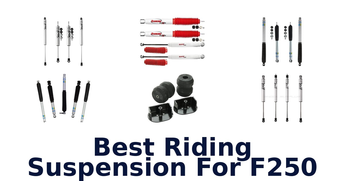 Best Riding Suspension For F250