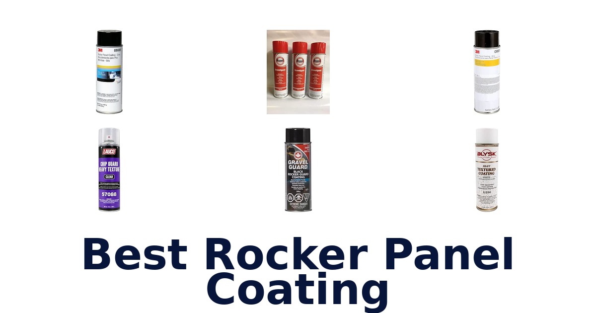 Best Rocker Panel Coating