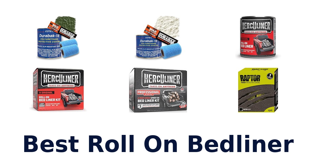 Best Roll On Bedliner
