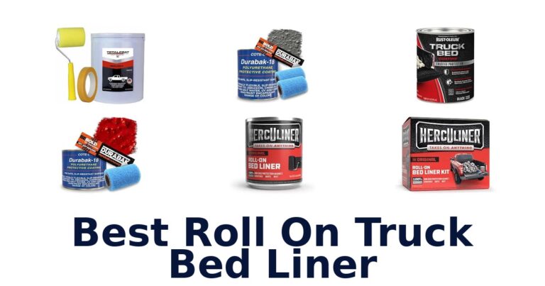 Best Roll On Truck Bed Liner