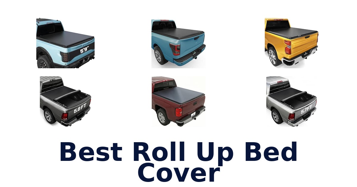 Best Roll Up Bed Cover