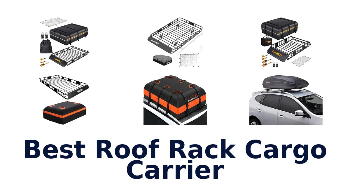 Best Roof Rack Cargo Carrier