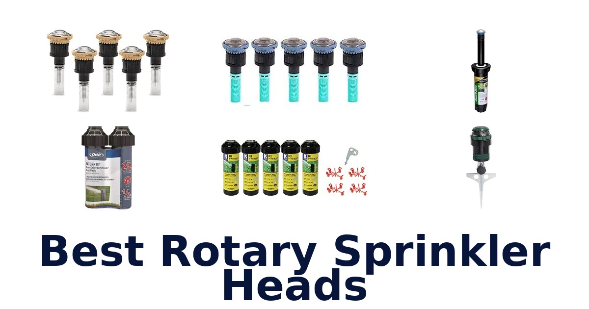 Best Rotary Sprinkler Heads