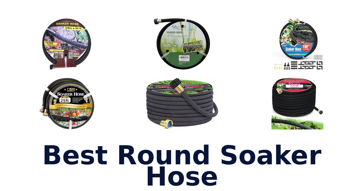 Best Round Soaker Hose