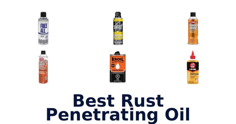Best Rust Penetrating Oil