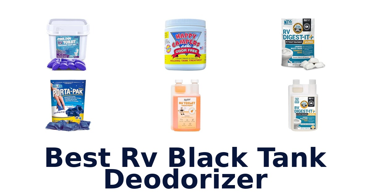 Best RV Black Tank Deodorizer