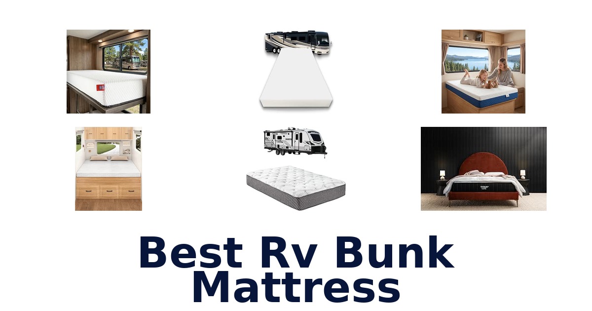 Best RV Bunk Mattress