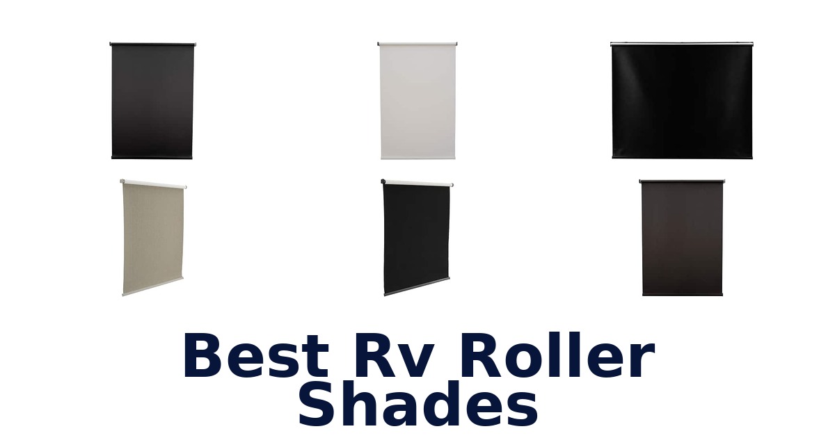 Best RV Roller Shades