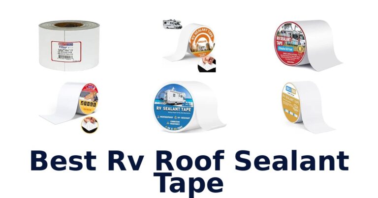 Best RV Roof Sealant Tape