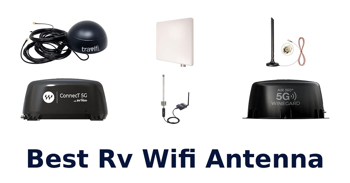 Best RV Wifi Antenna