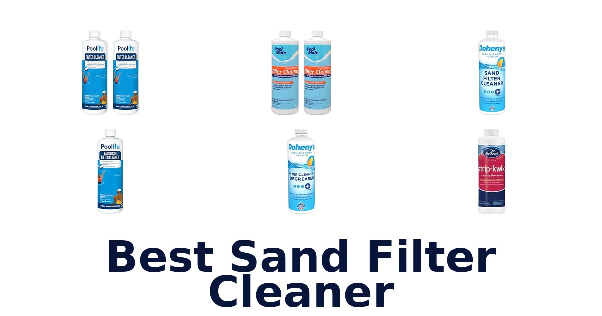 Best Sand Filter Cleaner