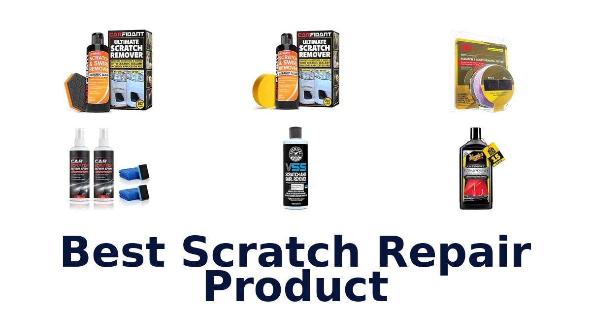 Best Scratch Repair Product