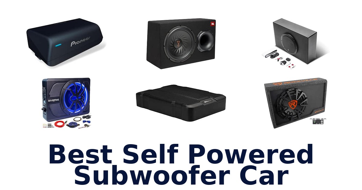 Best Self Powered Subwoofer Car