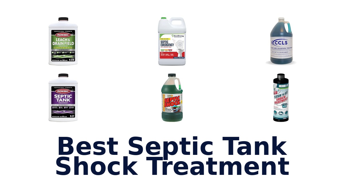 Best Septic Tank Shock Treatment