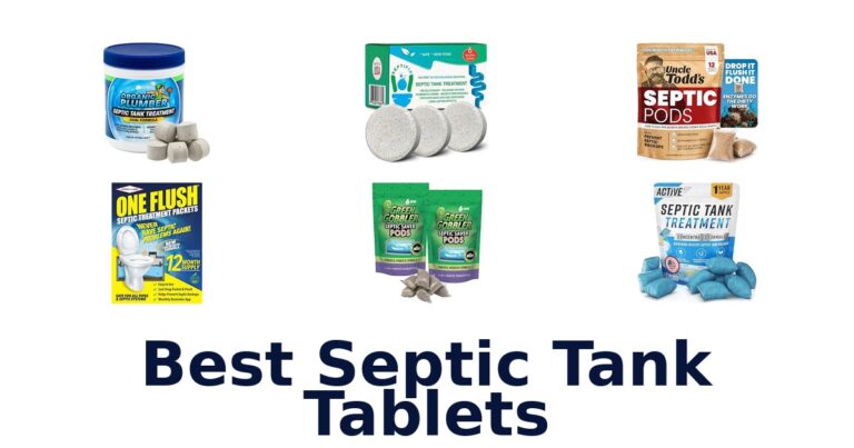 Best Septic Tank Tablets